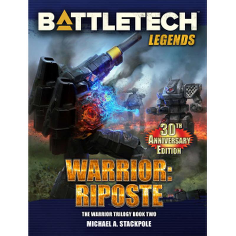 BattleTech Legends: Warrior: Riposte: The Warrior Trilogy, Book Two